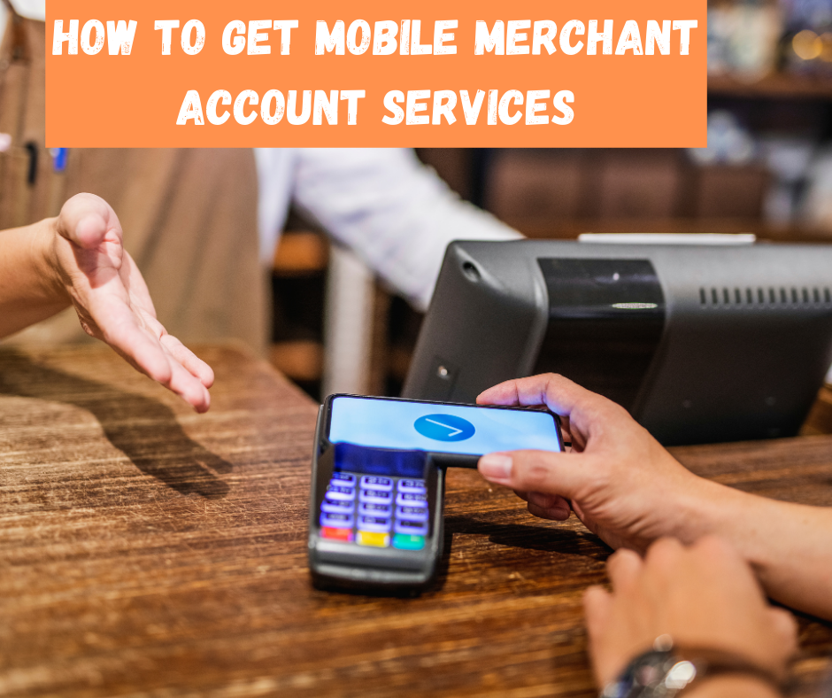 How To Get Mobile Merchant Account Services? | by Maria Gracia | Medium