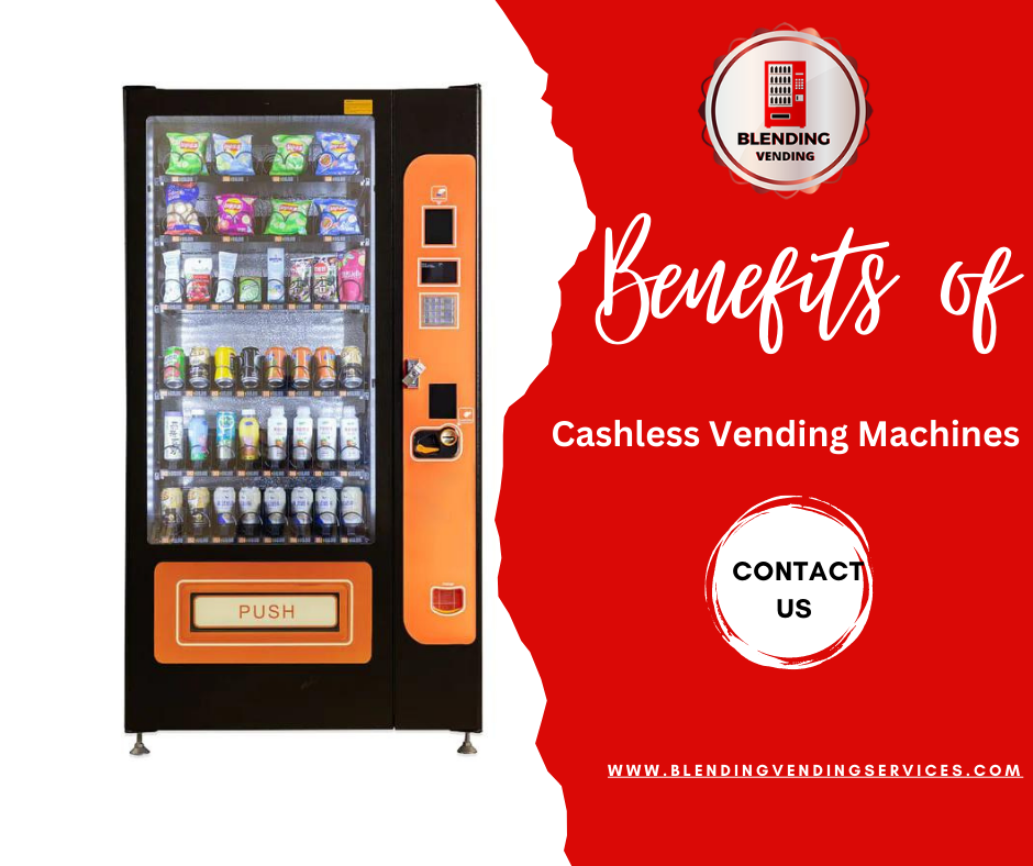 Efficiency and Convenience Unveiling the Benefits of Cashless Vending