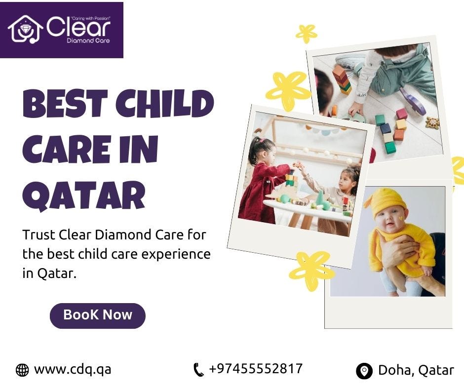 8 Important Factors to Consider When Choosing a Childcare Centre in Qatar by Clear Diamond