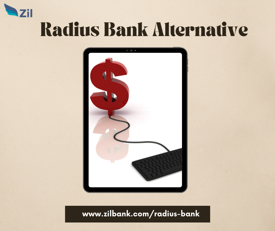 Radius Bank Alternative Zil Banking Medium