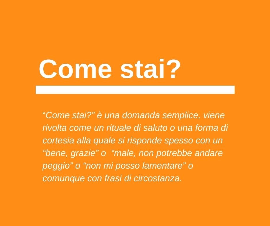 Come stai? Io non tanto bene e tu? | by Eliana Messineo | Medium