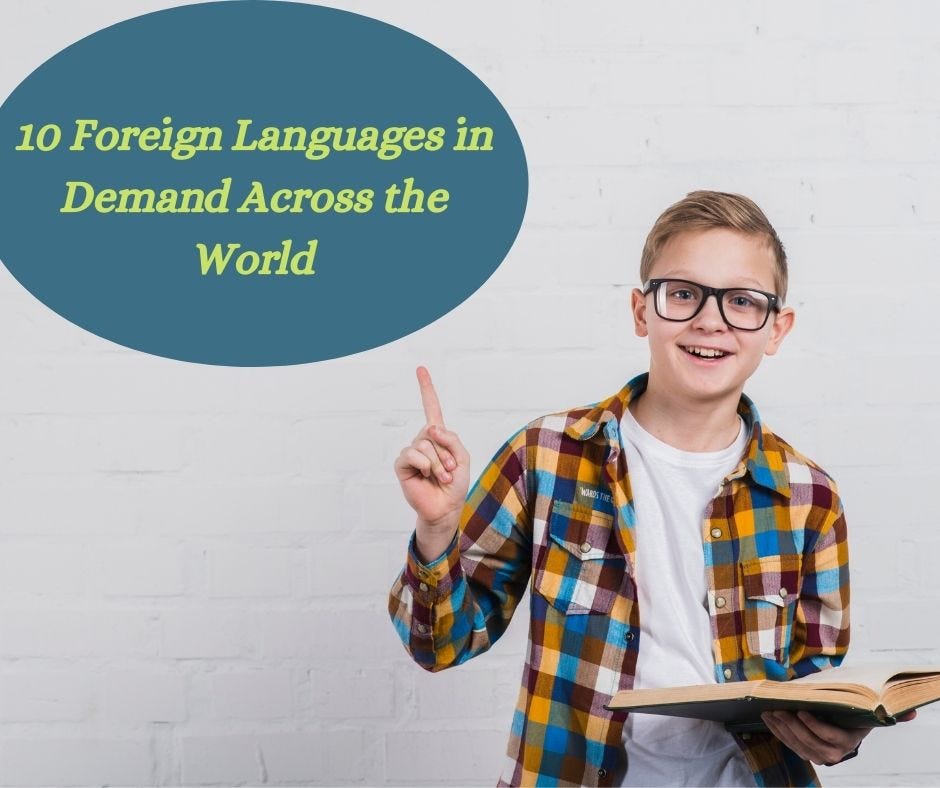 10 Foreign Languages in Demand Across the World by Fastrack languages