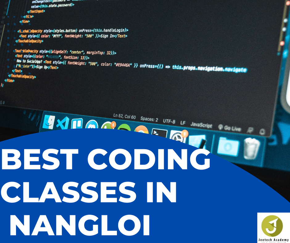 Best Coding Classes In Nangloi. Coding refers to the process of writing