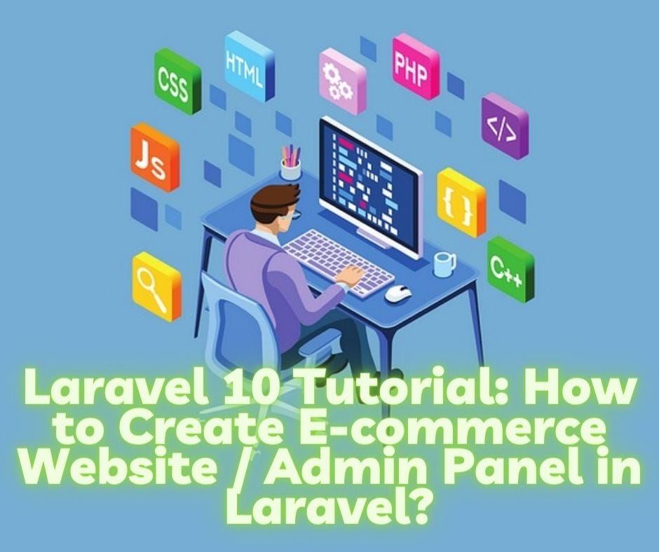 Step-by-Step Laravel 10 Tutorial: Create an E-commerce Website and ...