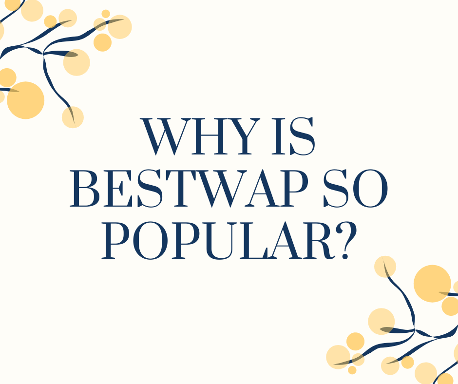 Why is Bestwap so popular?. Bestwap is a one-stop platform for… | by  Vanishkaganatunes | Medium