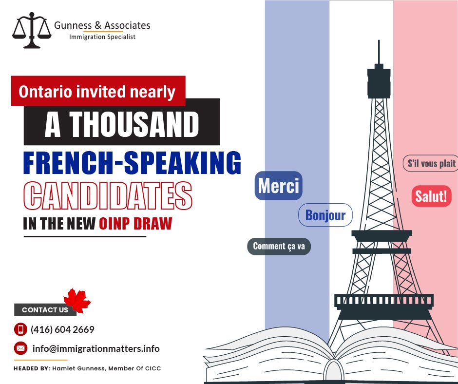 Ontario invited nearly a thousand French-speaking candidates to the new OINP  draw | by Gunness & Associates | Jan, 2024 | Medium