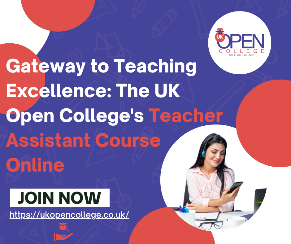 Enrol in our Accredited Teacher Assistant Course Online Ukopencollege