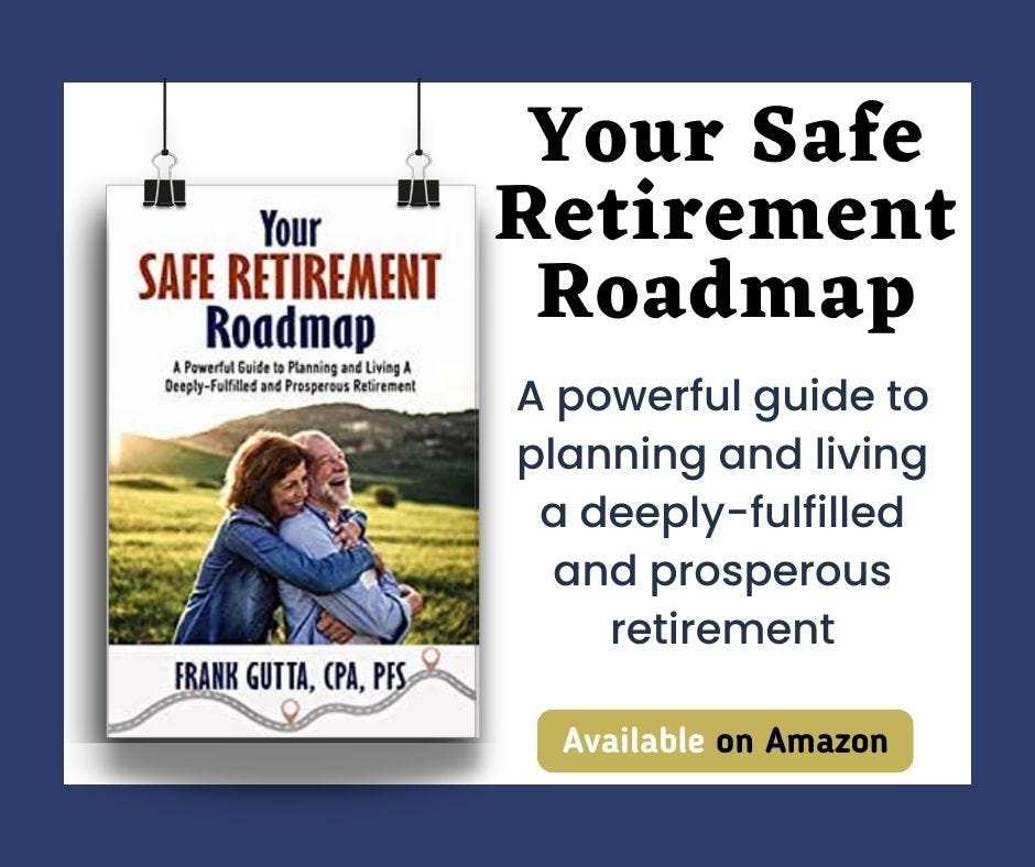 Your Safe Retirement Roadmap A powerful guide to planning and living a