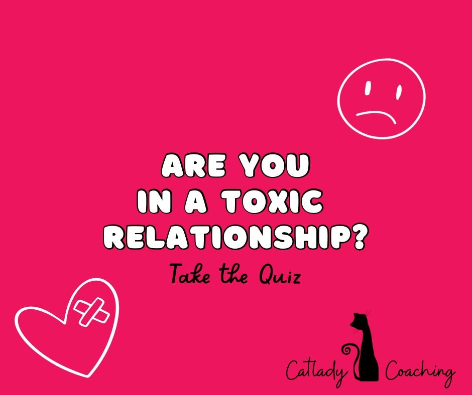 Is Your Relationship Toxic? Take this quiz! by Rose Frasier May