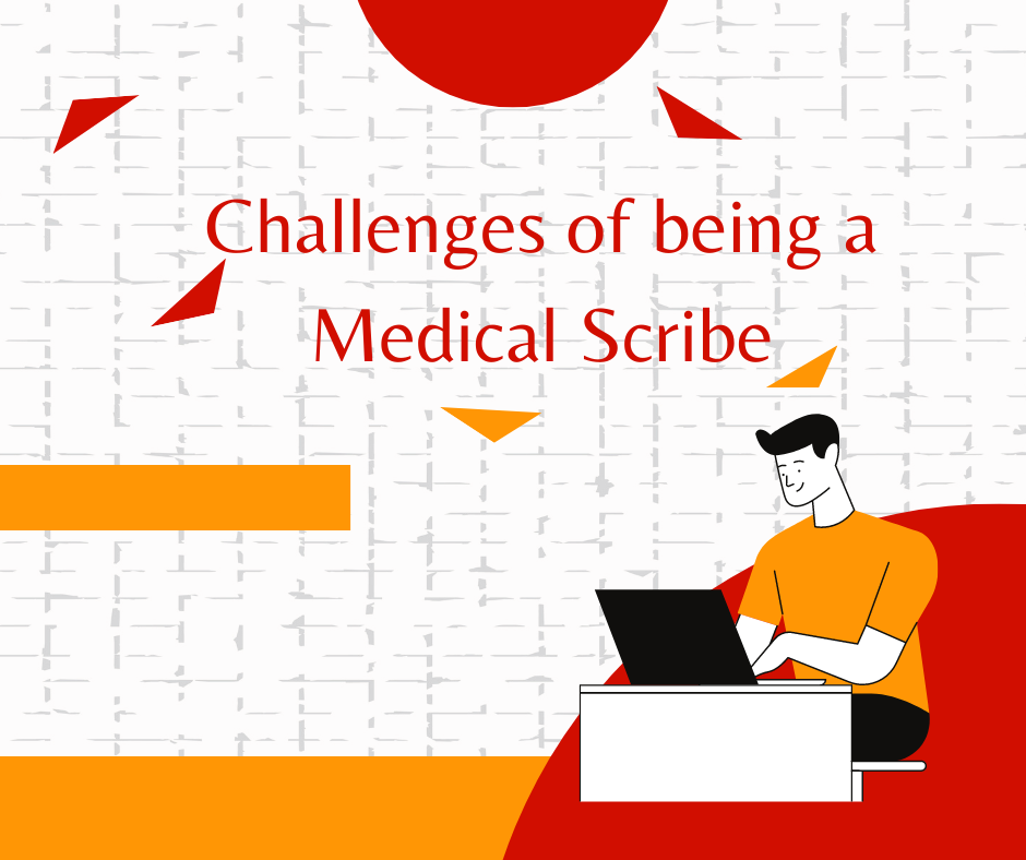 Common Challenges of being a Medical Scribe, by Transcribez