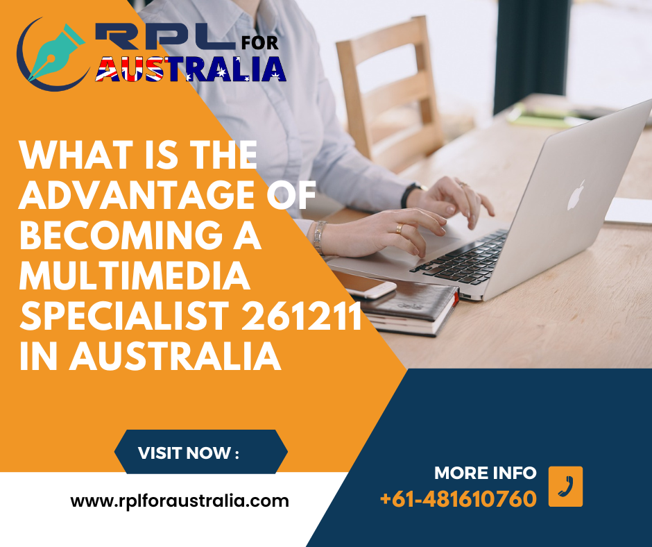 What is The Advantage of A Multimedia Specialist 261211 In