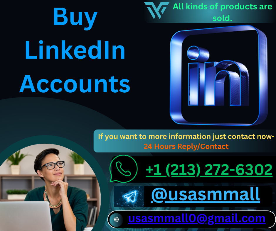 Top 5 Places to Buying” Aged LinkedIn Accounts and Should …