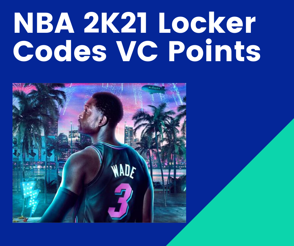 NBA 2k21 CHEATS — Locker Codes VC Generator 2020 — PS4, Xbox One by