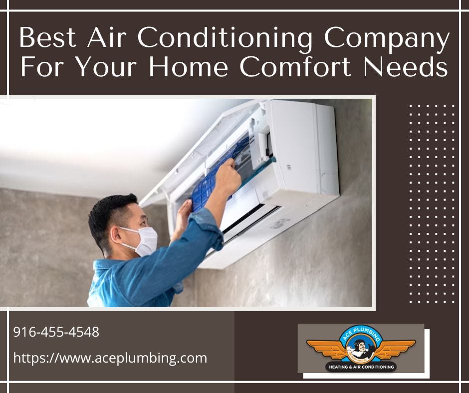Best Air Conditioning Company For Your Home Comfort Needs Ace