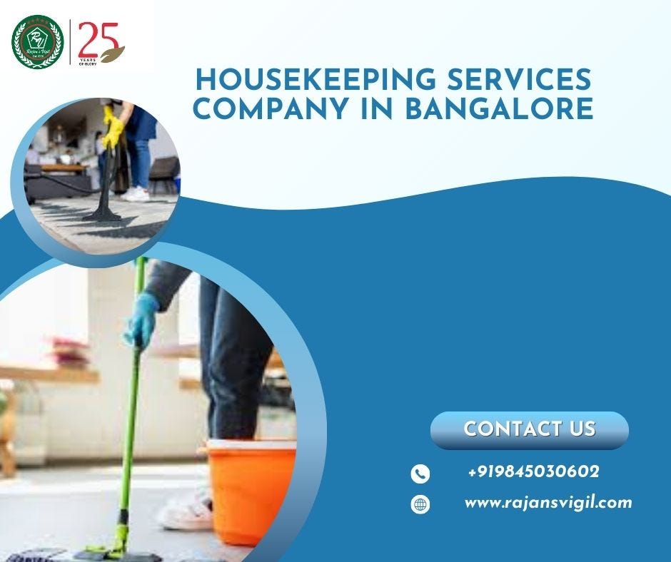 Housekeeping Services Company in Bangalore with Rajan’s Vigil