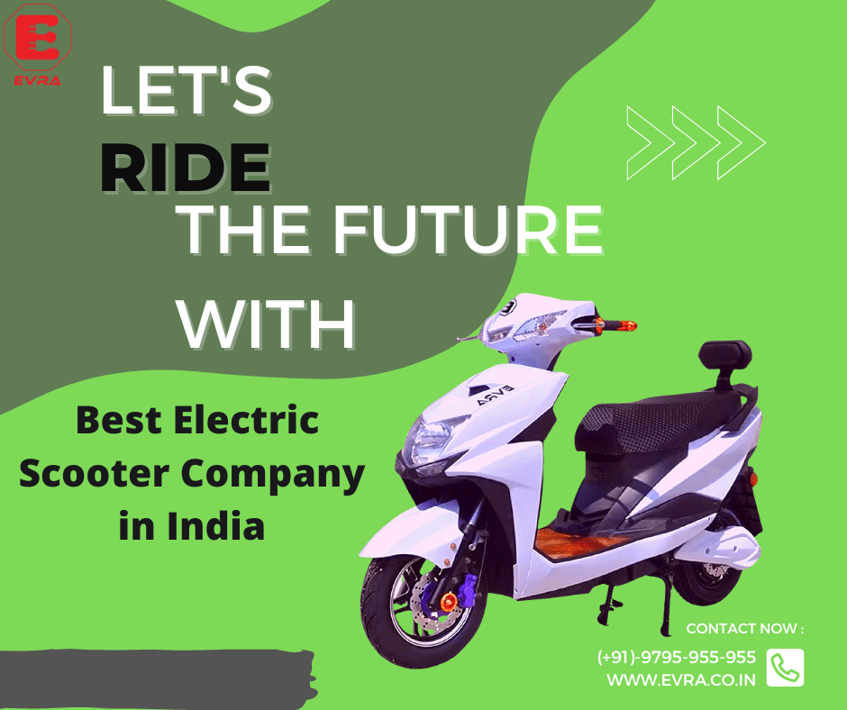 It is Best Electric Scooter Company in India and Provide E Scooter This is Suitable for