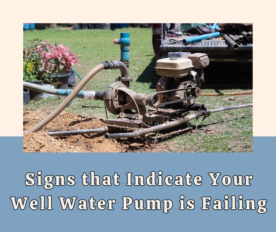 Signs that Indicate Your Well Water Pump is Failing Bruce MacKay Pump & Well Service, Inc