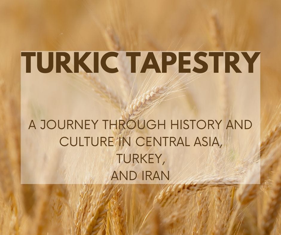 “Turkic Tapestry: A Journey Through History and Culture in Central Asia 