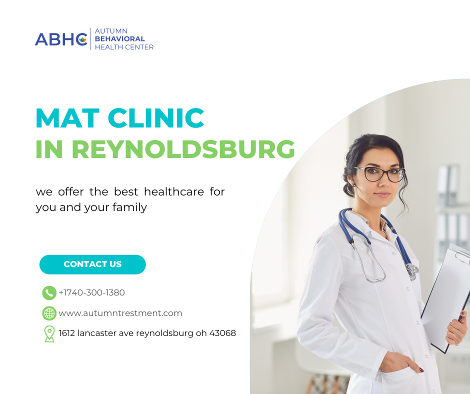 How MAT Clinics Can Help Individuals Substance Abuse by