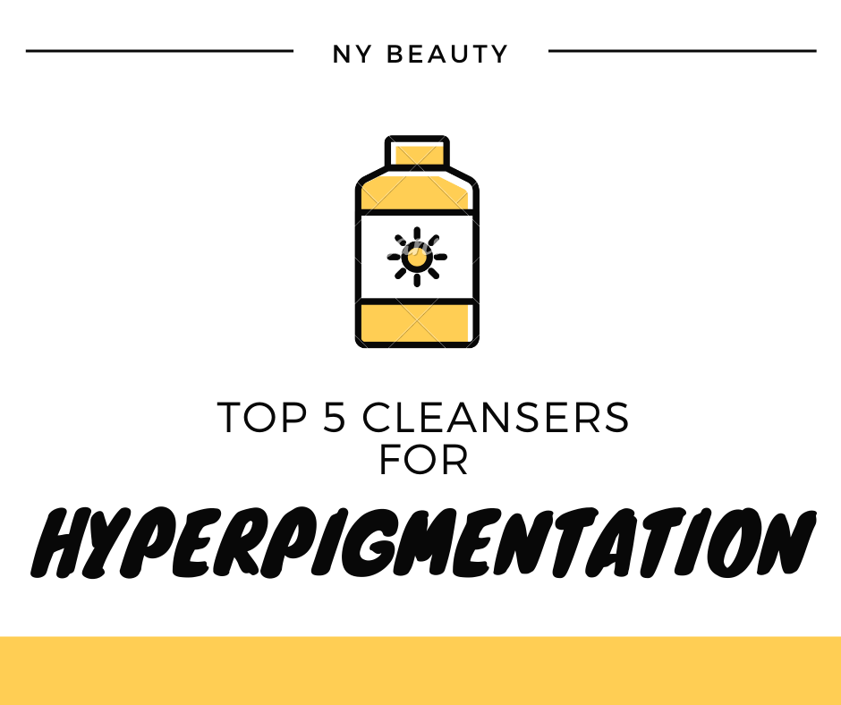 Top 5 cleansers for Hyperpigmentation by Nyafono Margaret 🇺🇬 Medium