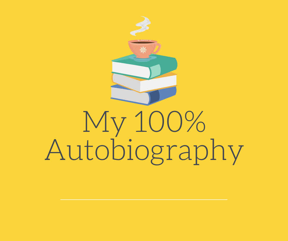 My 100% Autobiography. My 100% Autobiography (Untitled)…, by Iris Lau.