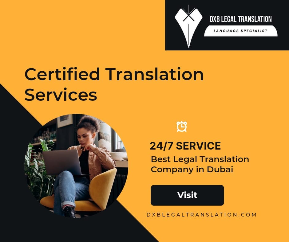 Certified Translation Services DXB Legal Translation Medium