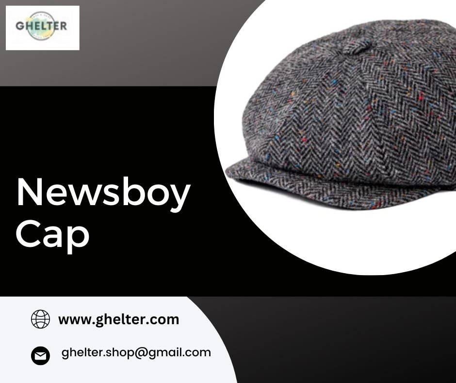 Learn The Difference Between A Newsboy Cap And A Flat Cap | by Ghelter shop  | Medium