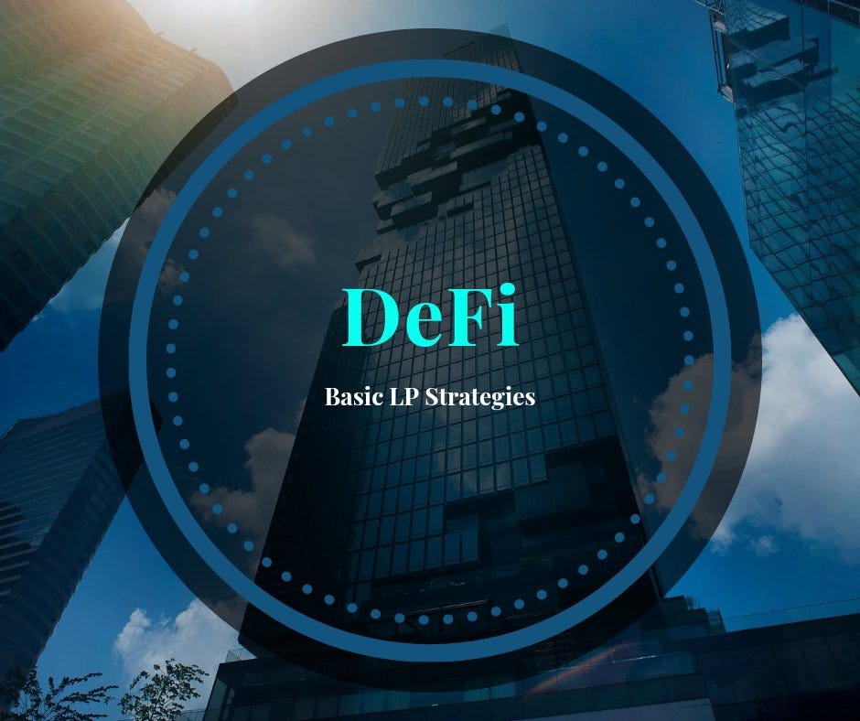 How to be successful in DeFi. Basic Strategies. | by MySexyLife | Medium