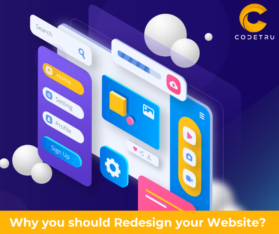Why you should Redesign your Website? | by Codetrusoftware | Medium