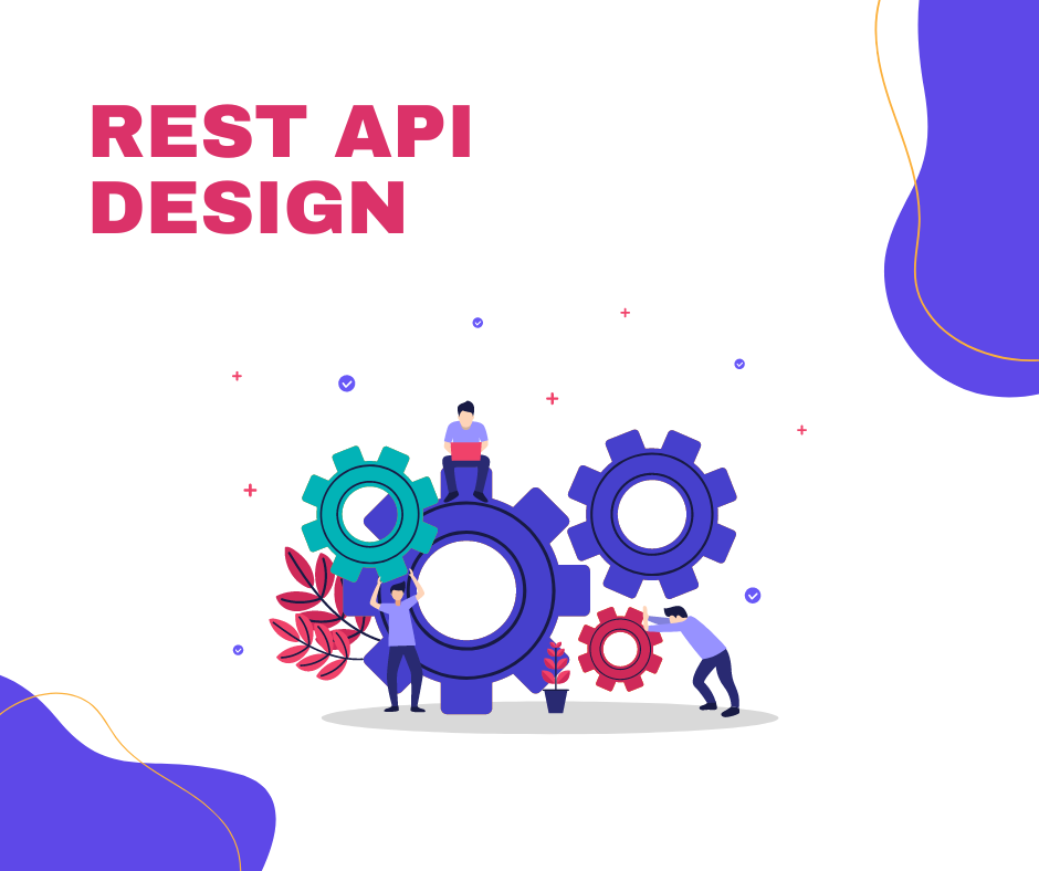 Designing REST API. In the realm of modern software… | by mehdi ben ...