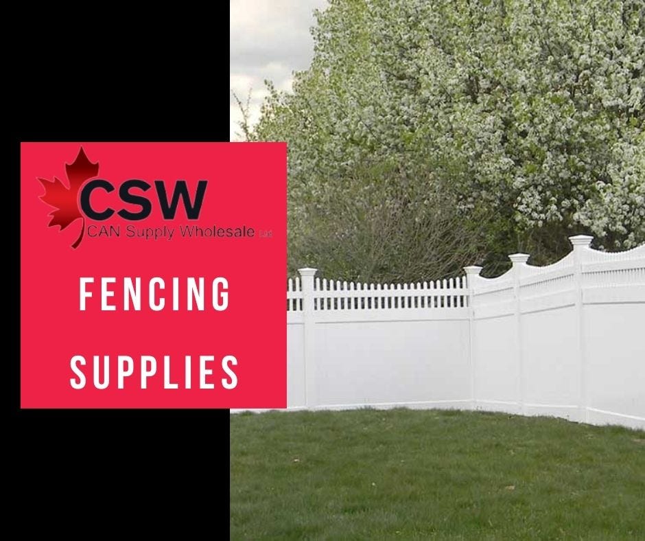 Get a unique Fencing supplies at a lowest cost — Can Supply Wholesale