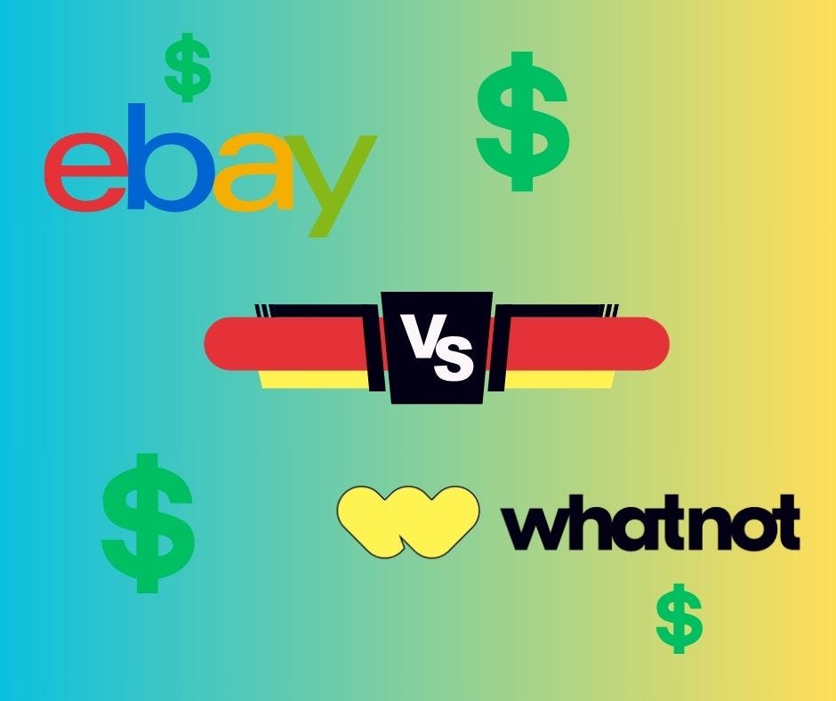Comparing Pros And Cons For Selling On eBay And Whatnot by N83 Medium