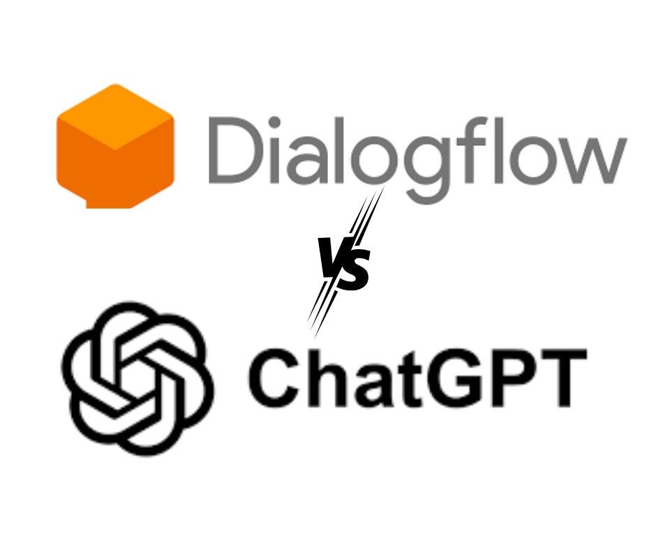What is the Difference Between Dialogflow and ChatGPT?