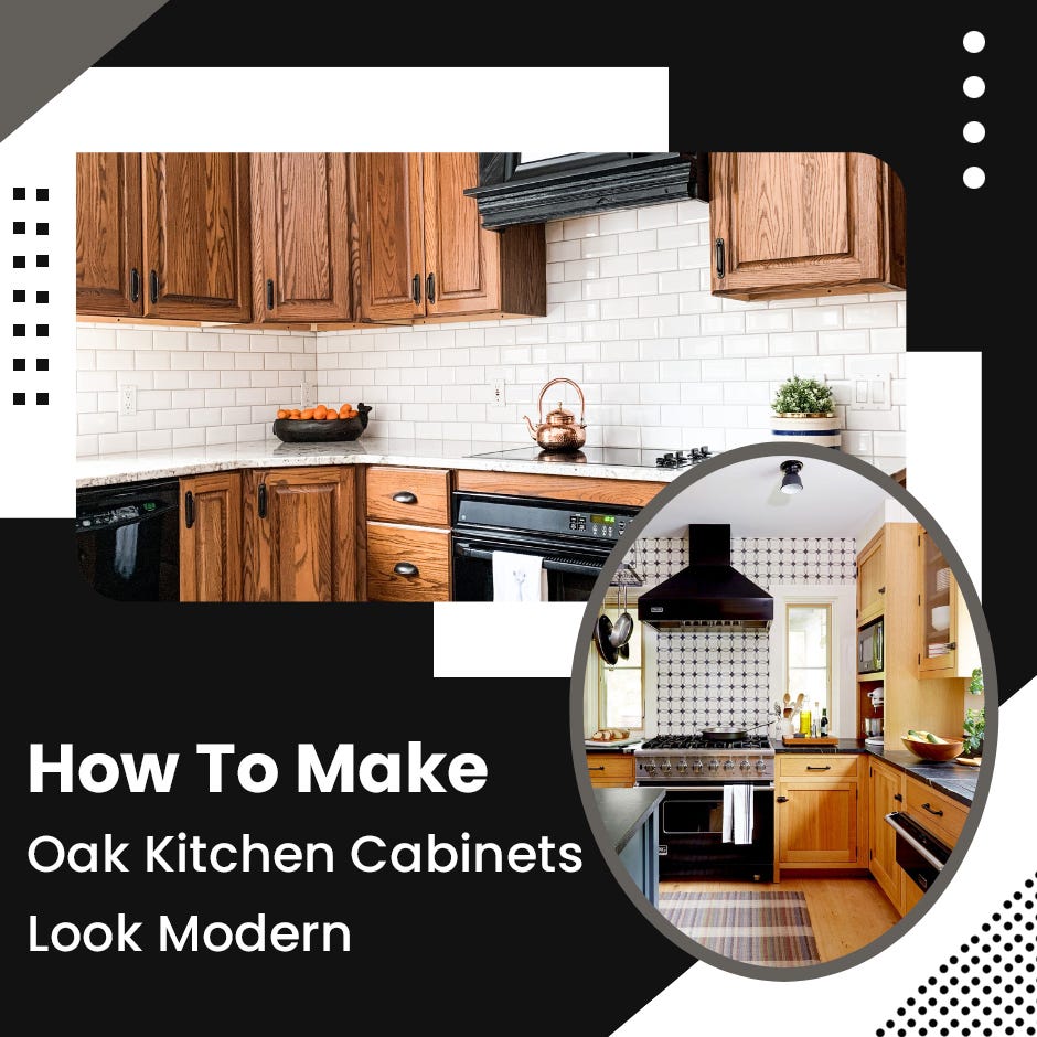 How To Make Oak Kitchen Look Modern by New Company