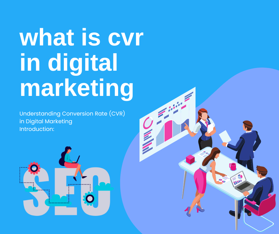 what is cvr in digital marketing. Understanding Conversion Rate (CVR