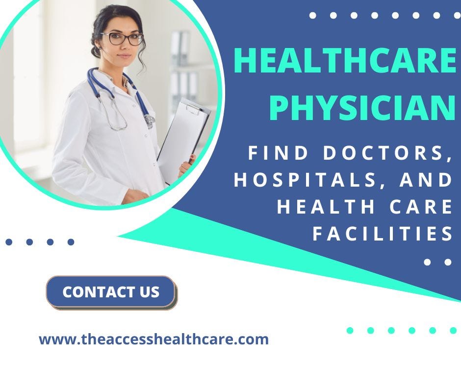 Why a Good Healthcare Physician Can Change Your Life! | by Access ...