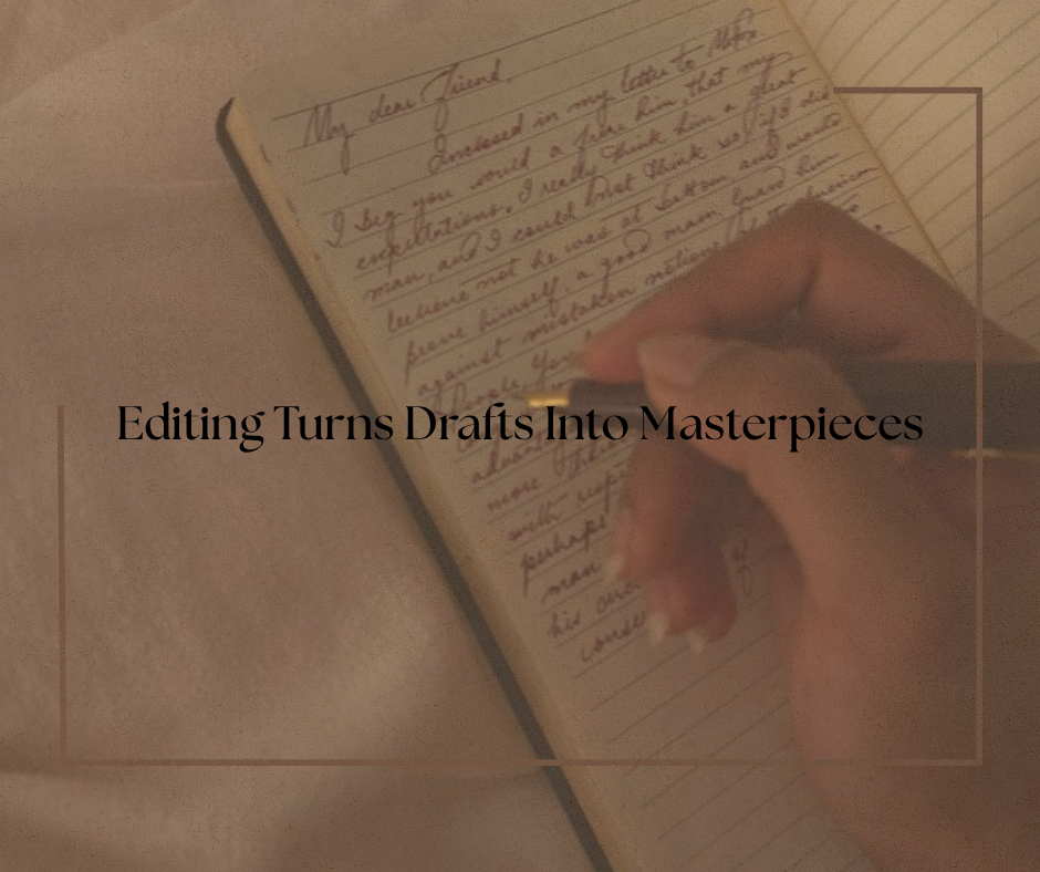 The Importance of Editing and Proofreading in Publishing: Why Every Author Needs It