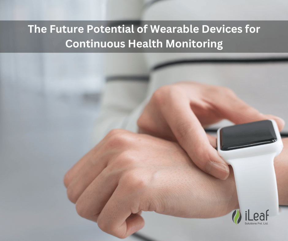 Wearable Tech Revolutionizing Healthcare A Boon for Patients