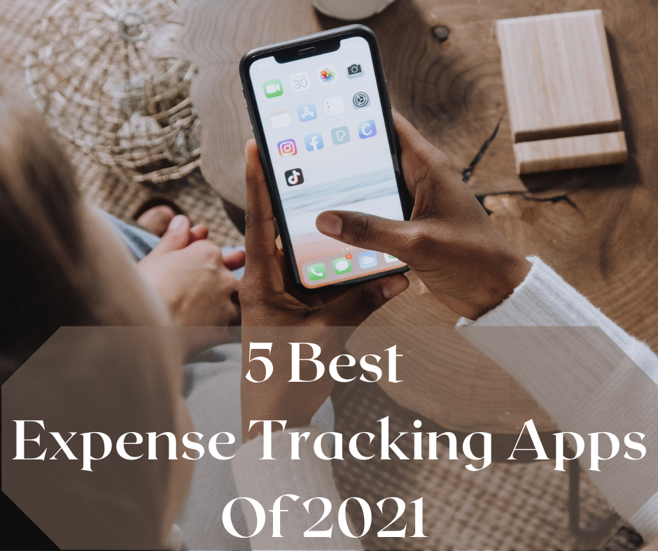 5 Of The Best Expense Tracker Apps Of 2021 by Hiba Naeem Khan Medium
