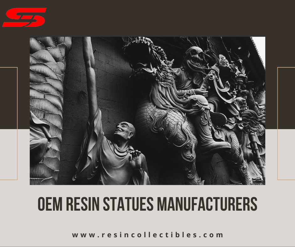 OEM Resin Statues Manufacturers and Suppliers by Resin Collectibles