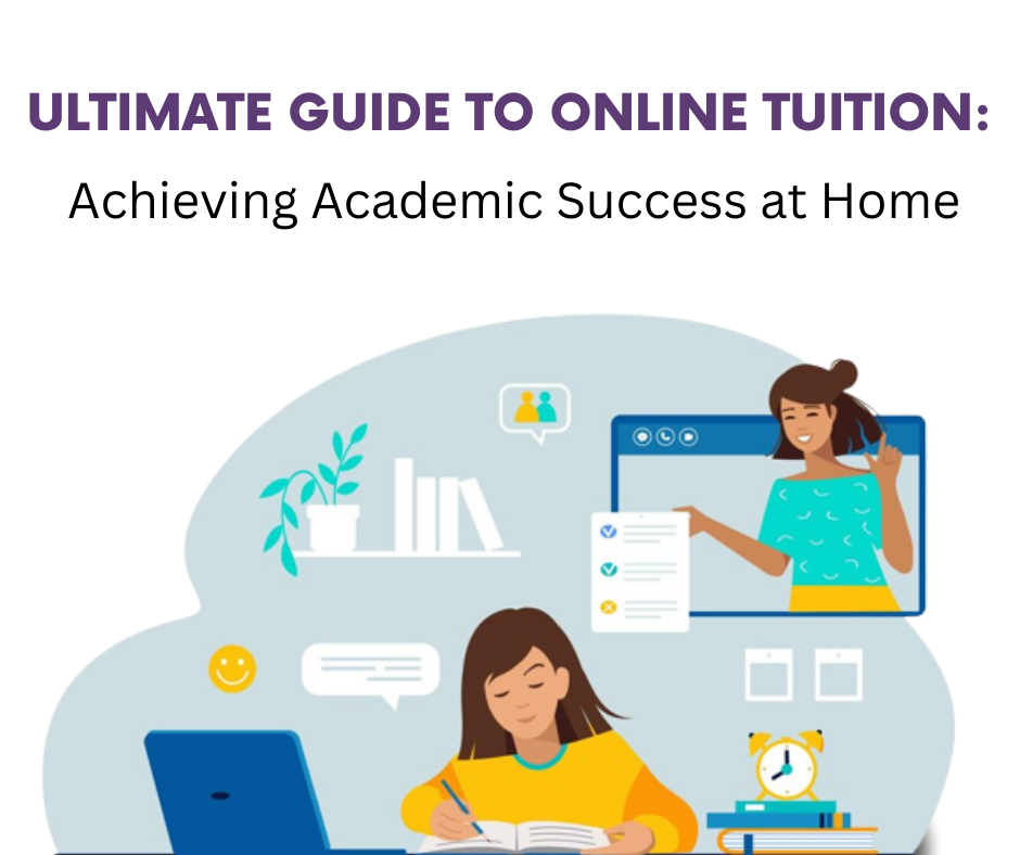 The Ultimate Guide to Online Tuition: Achieving Academic Success from Home  by Brain Fluids 