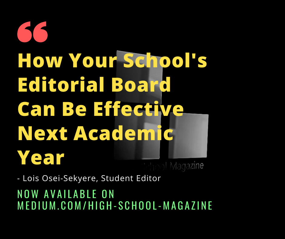 How To Build An Effective Editorial Board For Your School by High