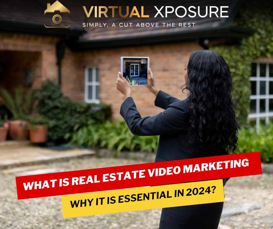 What is Real Estate Video Marketing & why It Is Essential in 2024? What