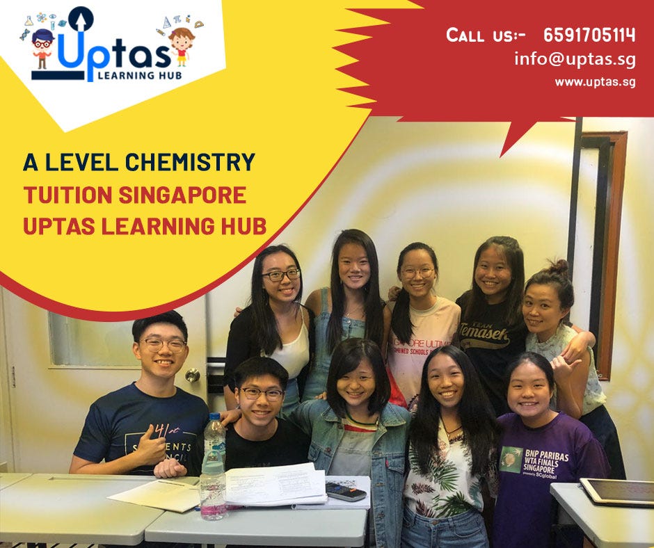 Learn & Join Chemistry tuition Singapore | Uptas Learning Hub | by ...