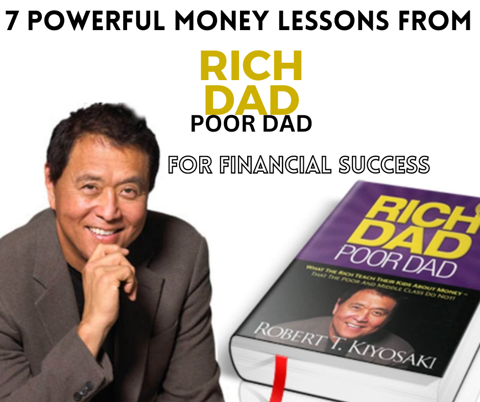 7 Powerful Money Lessons From ‘rich Dad Poor Dad For Financial