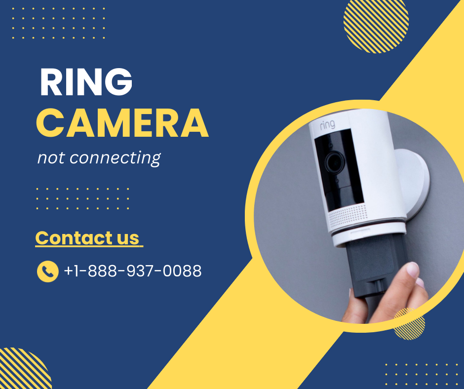 Ring camera not connecting Call +18889370088 Medium