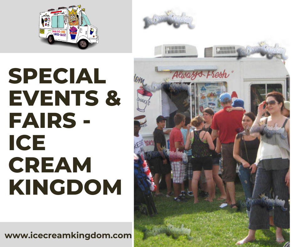 Special Events & fairs — Ice Cream Kingdom Ice Cream Kingdom Medium