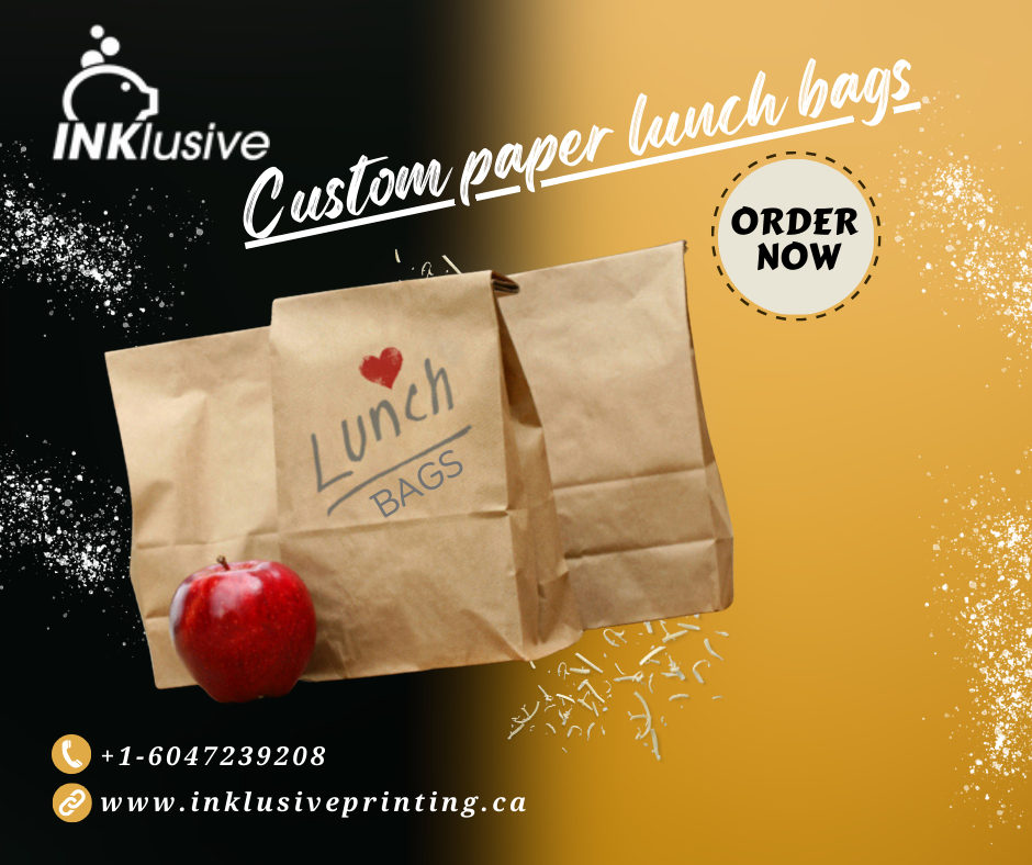 What Are the Benefits of Custom Paper Lunch Bags? - Inklusive Printing -  Medium