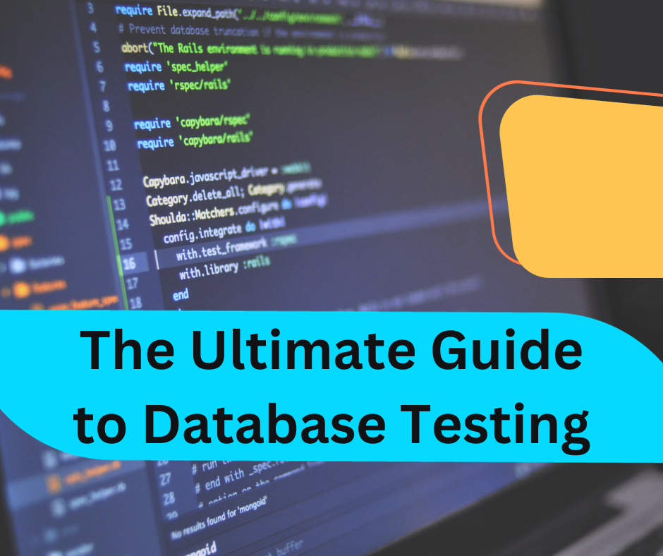 The Ultimate Guide to Database Testing | by Syntax Technologies | Oct ...