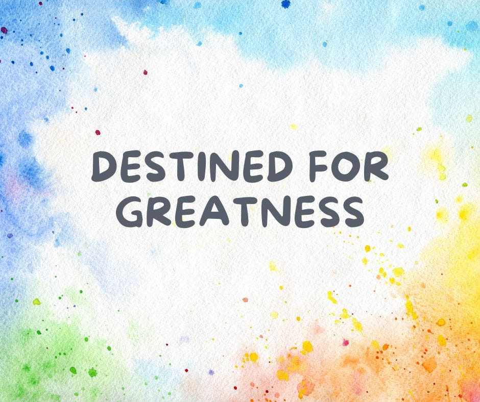Destined for Greatness The Purple Pens Medium